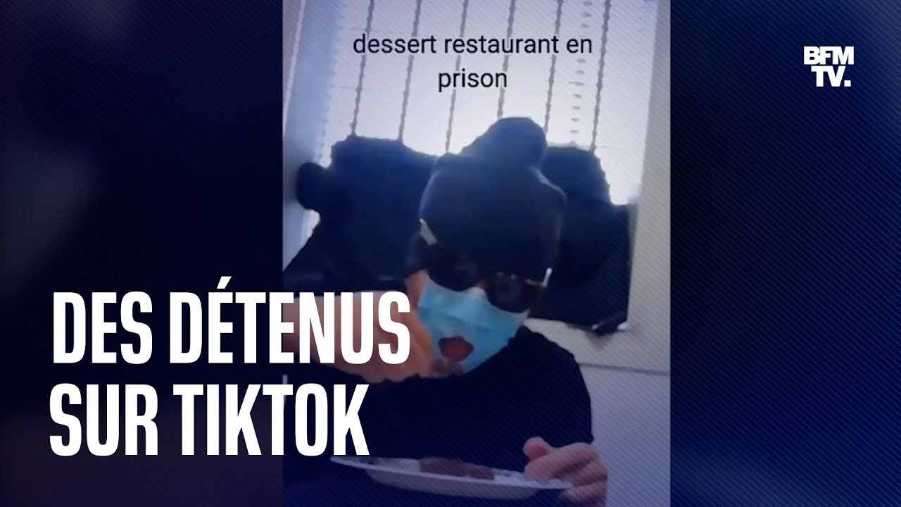 Des détenus sur tiktok @ Capture youtube BFMTV