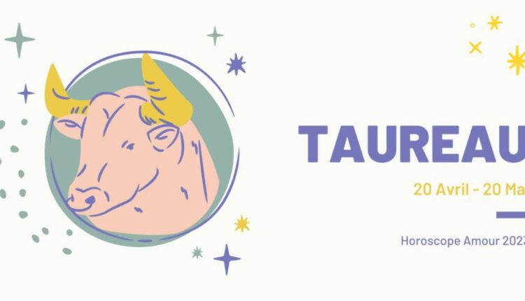 Taureau voici votre horoscope du mois de Février 2024 TRIOMPHE MAG