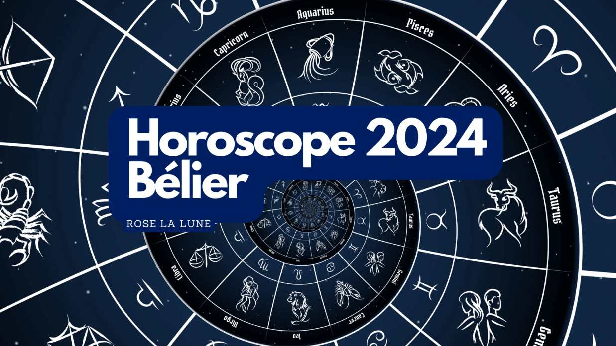 Horoscope du Bélier 2024 : découvrez ce que les astres vous réservent ...