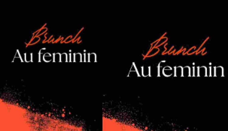 Brunch au Féminin