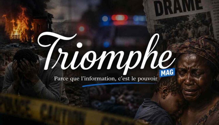 Drame TRIOMPHE MAG